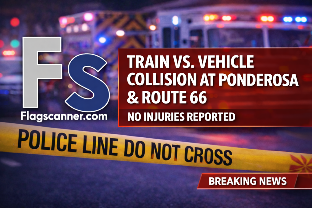 TRAIN VS. VEHICLE COLLISION AT PONDEROSA & ROUTE 66