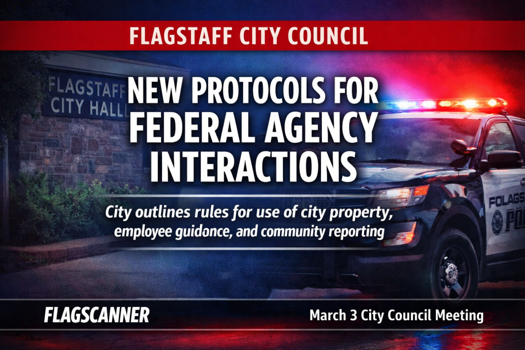 Flagstaff City Council Backs Protocols for Interactions with Federal Agencies