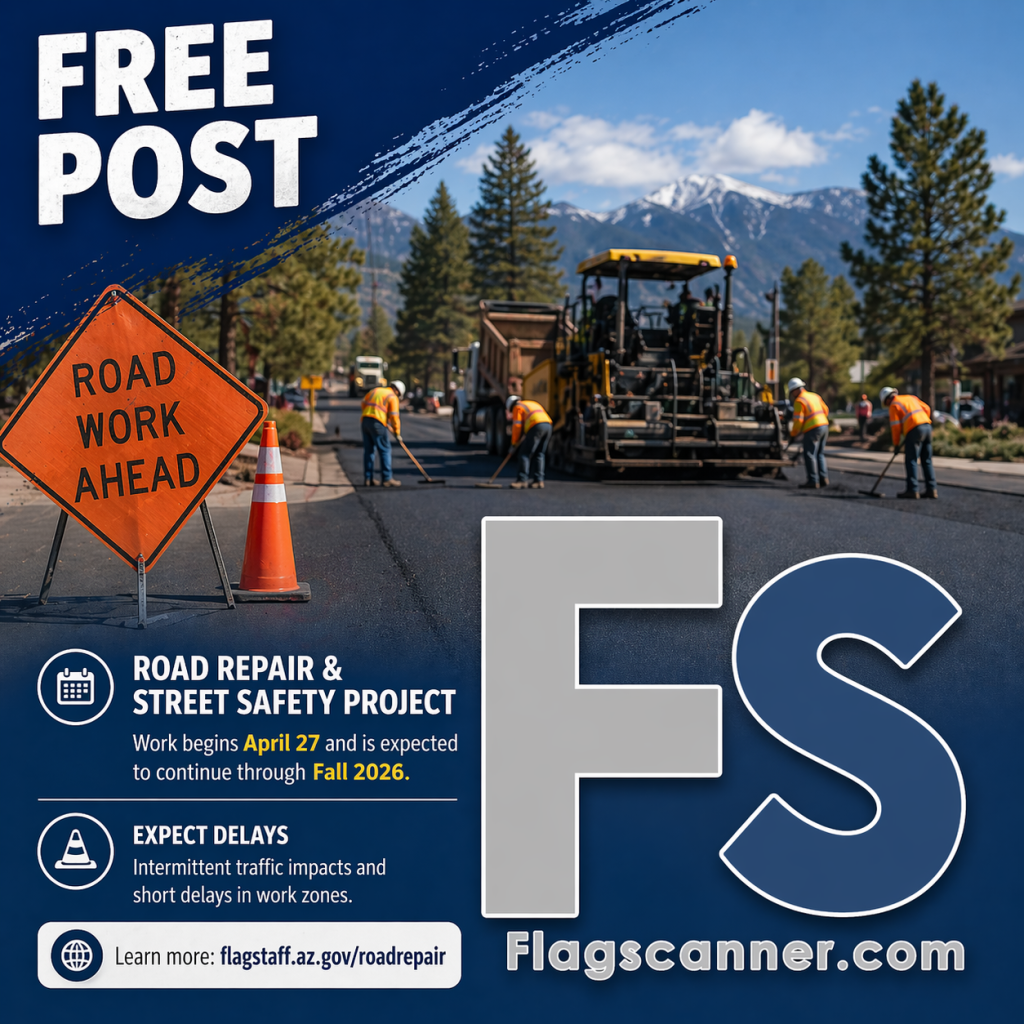 Road Work Across Flagstaff Begins April 27; Delays Expected Through Fall 2026