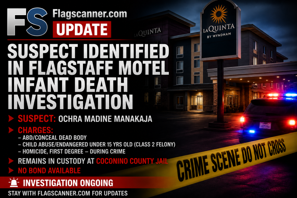 UPDATE: Suspect Identified in Flagstaff Motel Infant Death Investigation