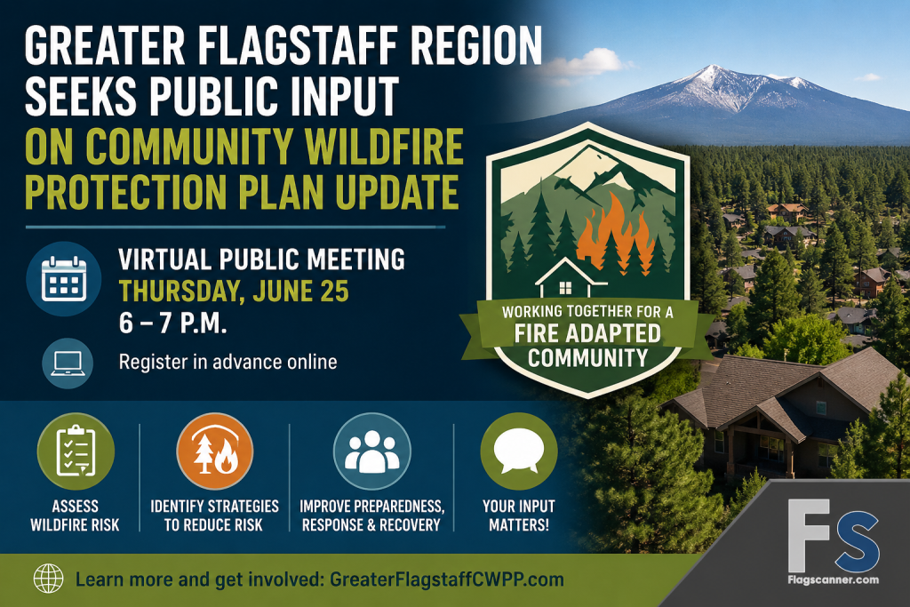 Greater Flagstaff Region Seeks Public Input on Wildfire Protection Plan Update