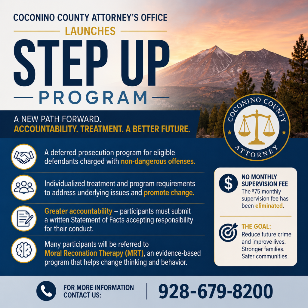 Coconino County Attorney Launches New “Step Up Program” Focused on Rehabilitation and Accountability
